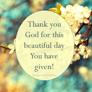 Your Daily Inspirational Meme: Thank You God... - Socials - Catholic Online