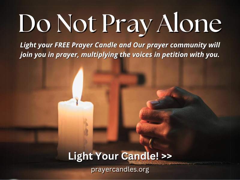 We Will Pray with You: Light Your Virtual Prayer Candle