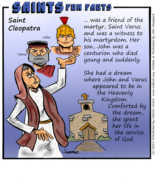 Saints Fun Facts: St. Cleopatra - Saints & Angels - Catholic Online